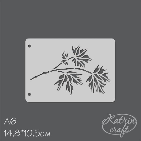 Трафарет Katrin craft А6 "Ветка клена"
