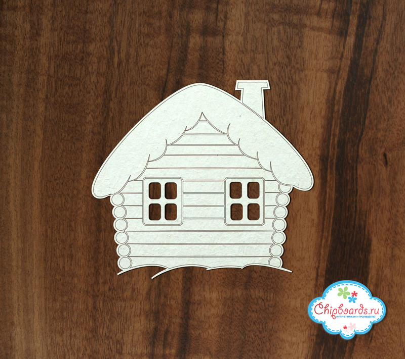 Чипборд Chipboards "Избушка"