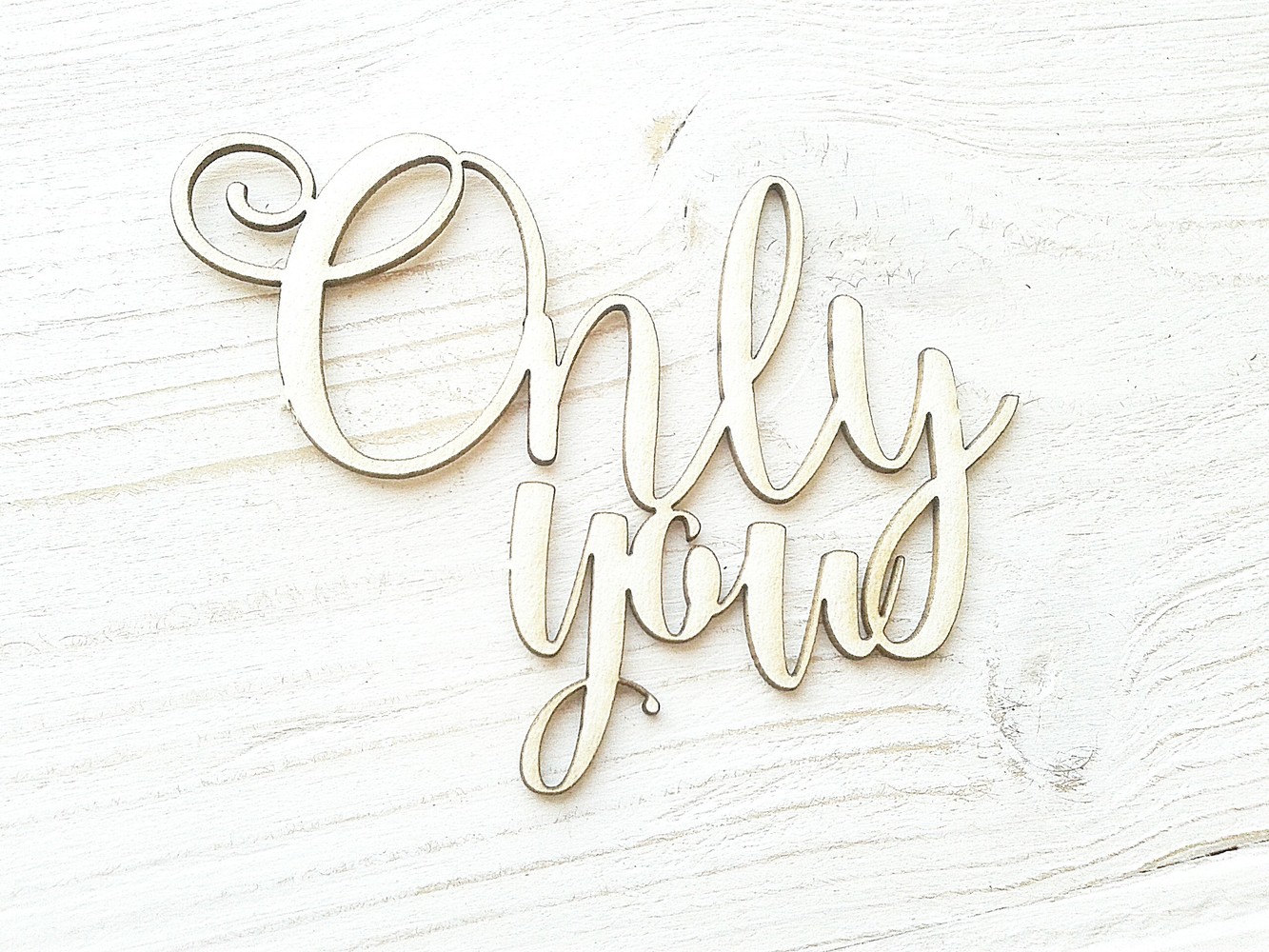 Чипборд WoodCraft "Only you"