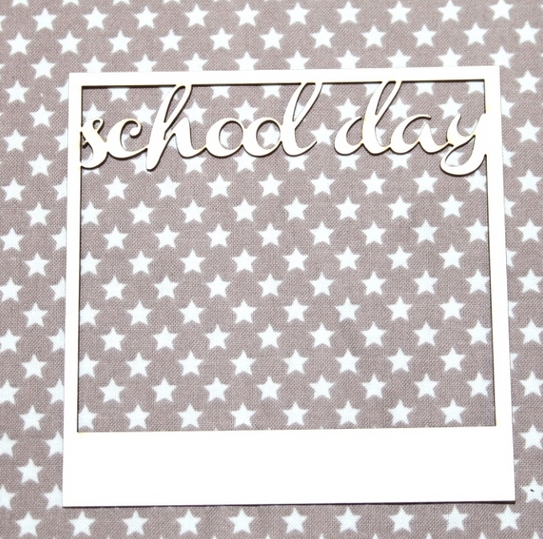 Чипборд WoodCraft "Полароид School days"