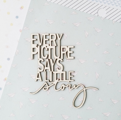 Чипборд WoodCraft "Every picture"