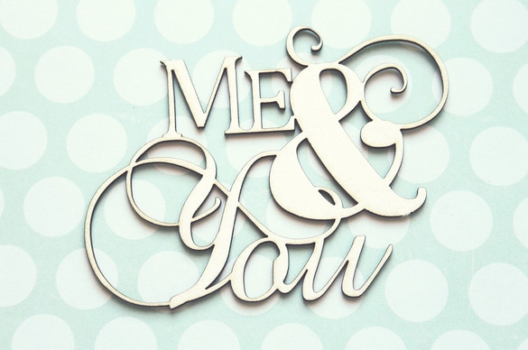 Чипборд WoodCraft "Me&You"