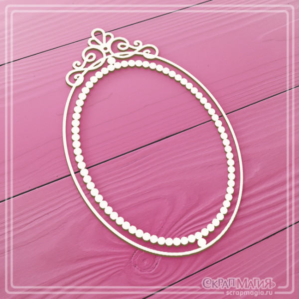 Чипборд Скрапмагия "Овальная рамка с вензелем"