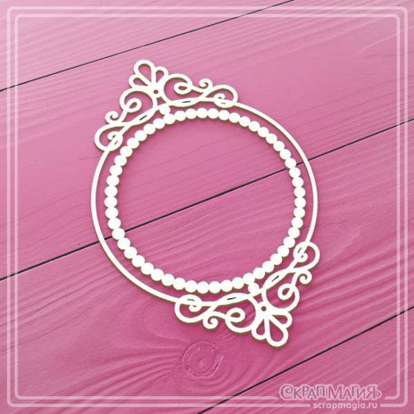 Чипборд Скрапмагия "Круглая рамка с вензелями"